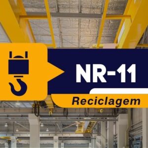 NR 11 – Operação de Ponte Rolante e Talha Elétrica – Teórico Reciclagem - 16 horas